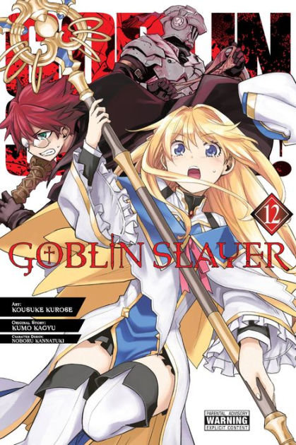 Goblin Slayer, Vol. 1 (Light Novel) by Kumo Kagyu