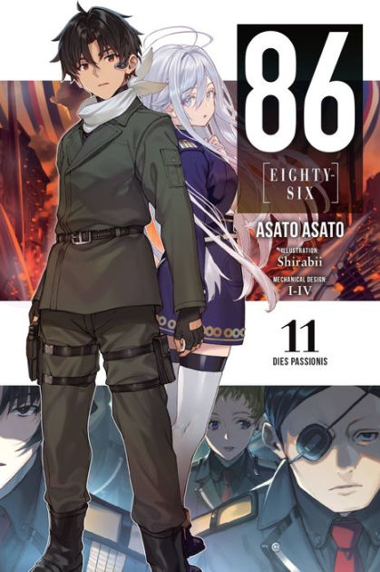 86--Eighty-Six, Vol. 11 (light novel): Dies Passionis by Asato