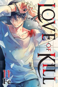 Title: Love of Kill, Vol. 11, Author: Fe