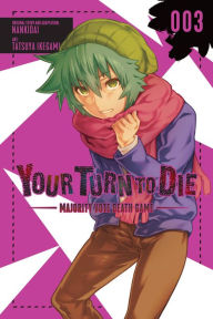 Title: Your Turn to Die: Majority Vote Death Game, Vol. 3, Author: Nankidai