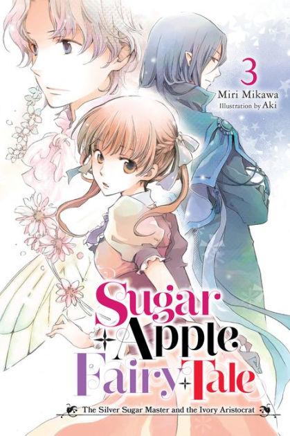 Sugar Apple Fairy Tale Fantasy Novels Get Anime - News - Anime News Network