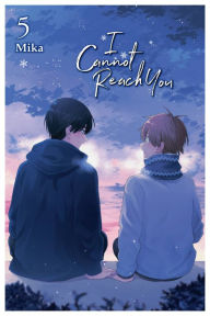 Title: I Cannot Reach You, Vol. 5, Author: Mika