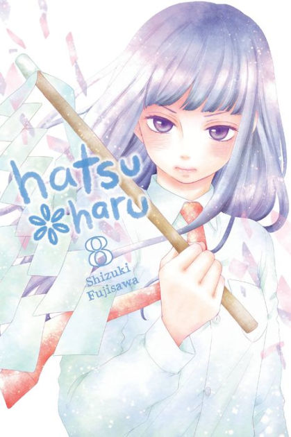 Hatsu*Haru, Vol. 8 by Shizuki Fujisawa, Paperback | Barnes & Noble®