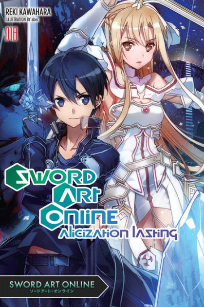 Sword Art Online #18: Alicization Lasting – COMIC BOOM!