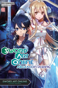 Title: Sword Art Online 18 (light novel): Alicization Lasting, Author: Reki Kawahara