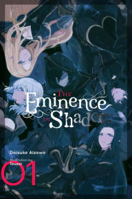Title: The Eminence in Shadow, Vol. 1 (light novel), Author: Daisuke Aizawa
