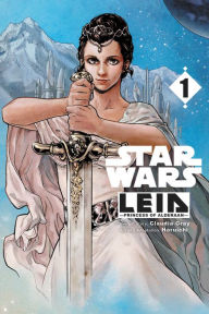 Title: Star Wars Leia, Princess of Alderaan, Vol. 1 (manga), Author: Claudia Gray