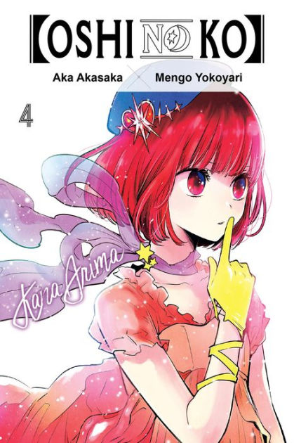 Oshi No Ko], Vol. 4 by Aka Akasaka, Paperback