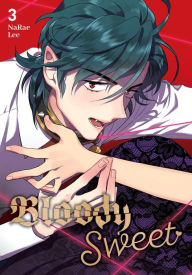 Title: Bloody Sweet, Vol. 3, Author: NaRae Lee