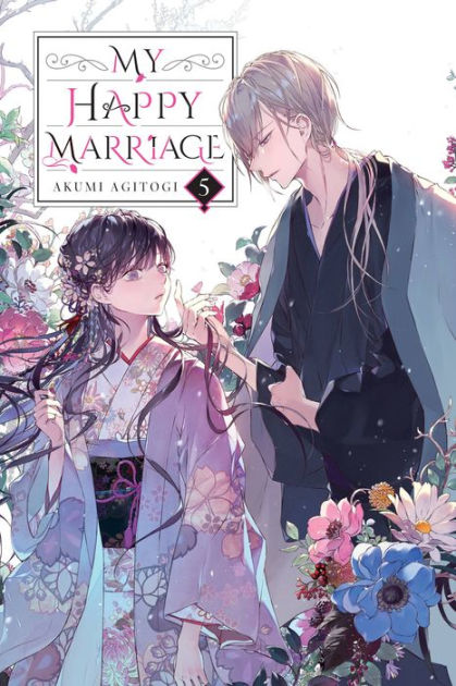 My Happy Marriage Vol 5 Light Novel By Akumi Agitogi Paperback Barnes And Noble®
