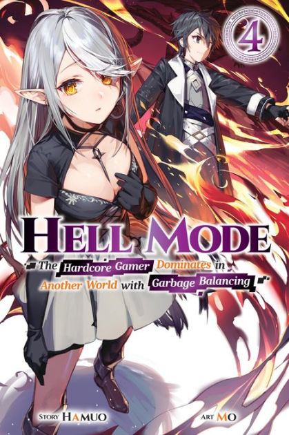 Hell Mode: The Hardcore Gamer Dominates in Another World with Garbage  Balancing Manga