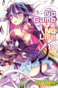 Title: No Game No Life, Vol. 12 (light novel), Author: Yuu Kamiya