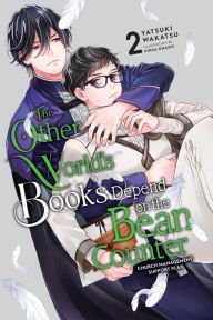 Title: The Other World's Books Depend on the Bean Counter, Vol. 2 (light novel): Church Management Support Plan, Author: Yatsuki Wakatsu