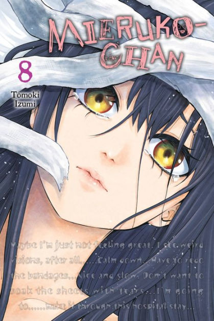 Mieruko-chan, Vol. 8 by Tomoki Izumi, Paperback