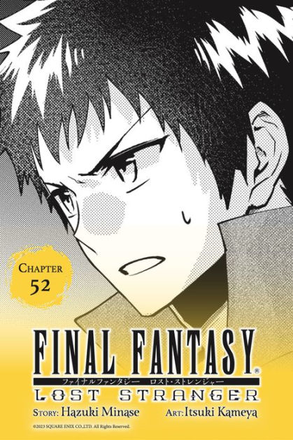 Final Fantasy Lost Stranger, Chapter 52 by Hazuki Minase | eBook