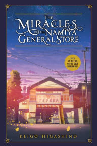 Download books free The Miracles of the Namiya General Store 9781975382575 by Keigo Higashino  in English