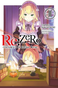 Download free ebook for mobile phones Re:ZERO -Starting Life in Another World-, Vol. 11 (light novel)  (English Edition) 9781975383183 by Tappei Nagatsuki, Shinichirou Otsuka