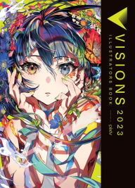 Title: Visions 2023__Illustrators Book, Author: pixiv pixiv Inc