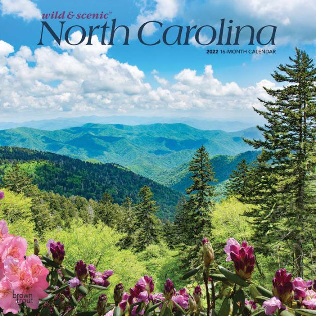 2022 North Carolina Wild Scenic Wall Calendar by BROWNTROUT Barnes
