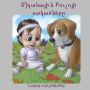 The Adventures of Milana & Bucho: Best Friends