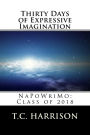 Thirty Days of Expressive Imagination: NaPoWriMo: Class of 2018