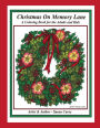 Christmas on Memory Lane: A Coloring Book of Christmas Decorations, Memories and Traditions for the Adults and Kids