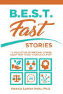 B.E.S.T. FAST Stories: