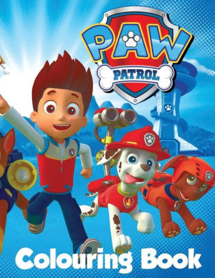 Paw Patrol Colouring Book: In the 60 page A4 size Colouring Book for ...