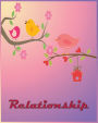 Relationship ( Journal , Notebook , Diary): Journal for writing love story , relationship