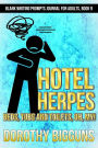 Hotel Herpes: Beds, Tubs and Toilets, Oh, My!