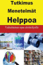 Tutkimus Menetelmät Helppoa: Vaiheittainen opas aloittelijoille