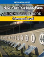 New York Yankees Fans Sudoku Puzzle Book: Advanced Level