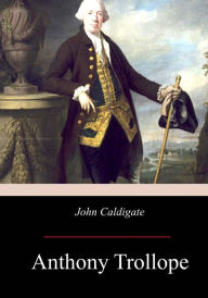 Title: John Caldigate, Author: Anthony Trollope