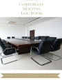 Corporate Meeting Log Book