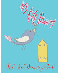 Title: 365 Kid's Drawing: The Best Kid Drawing Book, Author: Dr Lee Drawing