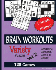 Title: BRAIN WORKOUTS (Variety) Puzzles Vol 2, Author: J S Lubandi