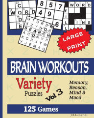 Title: BRAIN WORKOUTS (Variety) Puzzles Vol 3, Author: J S Lubandi