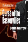 The Watson Letters Volume 3: Curse of the Baskervilles
