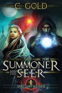 The Summoner and the Seer: The Darklight Universe: Book 1