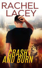 Crash and Burn