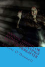Animal Ghosts Or, Animal Hauntings and the Hereafter: The Most popular horro Book