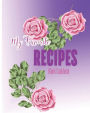 My Favorite Recipes Blank Cookbook: Unlined Notebook for writing your recipes - Large (8 x 10 inches) - 100 Pages
