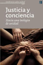 Justicia y conciencia: Conferencia sobre unidad
