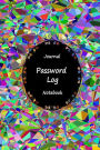Journal Password Logbook Notebook: Art Mosaic Glass, Personal Internet Address Log Book, Web Site Password Organizer, Record Passwords, Password Keeper, Online Organizer, Tracking Protect Usernames, Web Addresses Directory, 120 pages 6