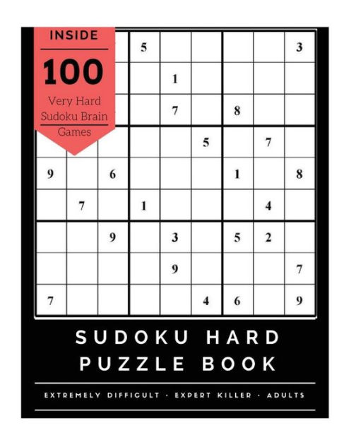 Sudoku Hard Puzzle Book Extremely Difficult Challenge Brain Games for
