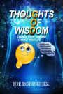 Thoughts Of Wisdom: