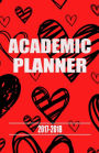 Academic Planner 2017 - 2018: Simple Daily Planner, Daily Planner 2017-2018, Daily/ Weekly Planner 2017-2018, Weekly Planner 2017-2018, Agenda Planner, Calendar, Undated Day, Journal, Notebook, Schedule Organizer, College, University, High School