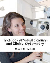 Title: Textbook of Visual Science and Clinical Optometry, Author: Mark Mitchell