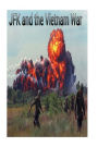 JFK and the Vietnam War