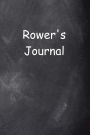 Rower's Journal Chalkboard Design: (Notebook, Diary, Blank Book)